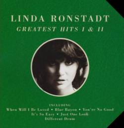 Linda Ronstadt : Greatest Hits vol 1 and 2